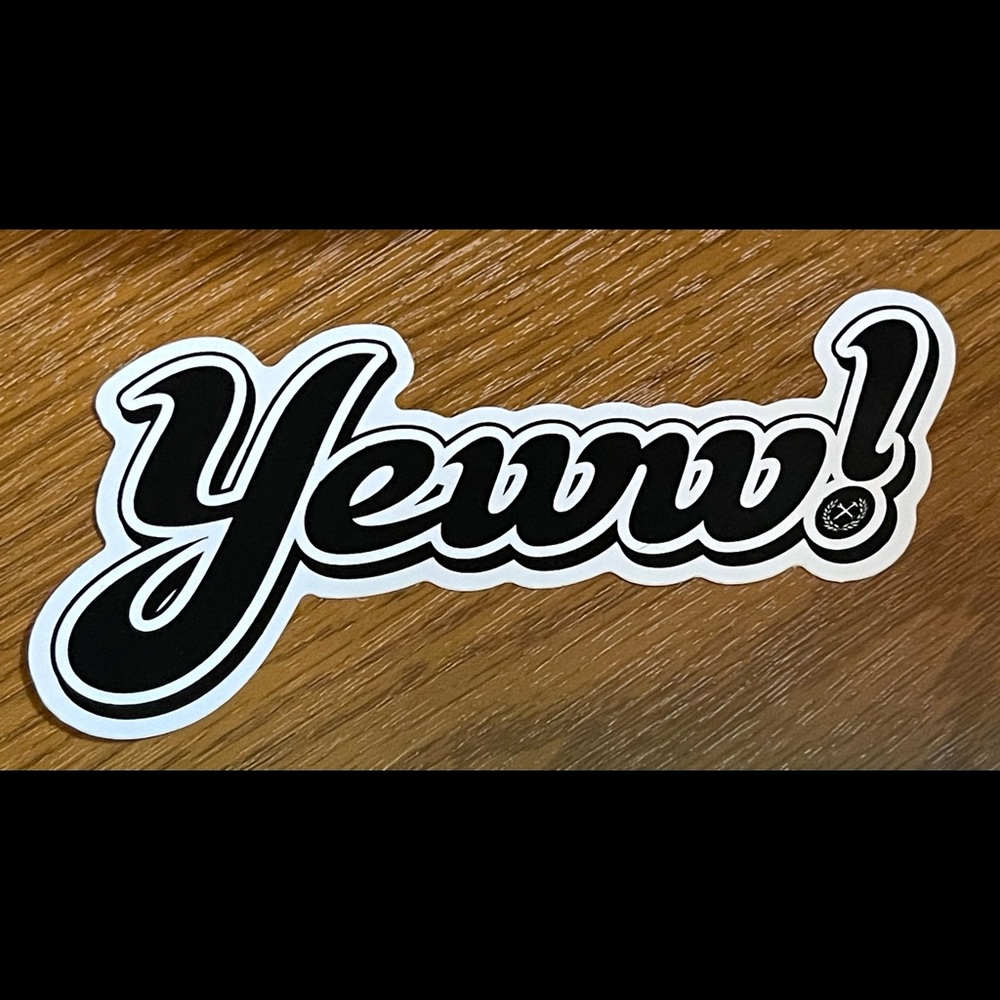 DIXXON FLANNEL CO YEWWW STICKER